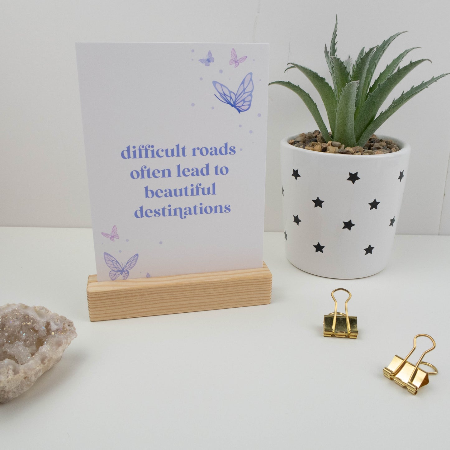 DIFFICULT ROADS OFTEN LEAD TO BEAUTIFUL DESTINATIONS POSTCARD